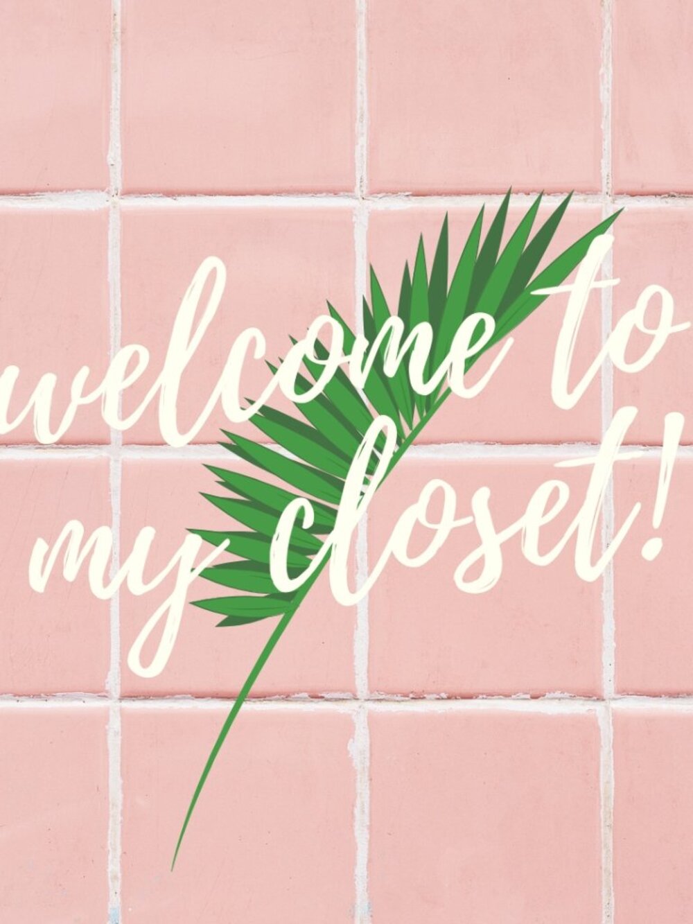 ✨ Welcome to My Closet! ✨